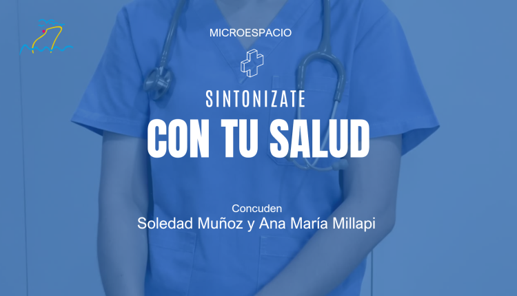 Sintonizate con tu salud 17-07-24